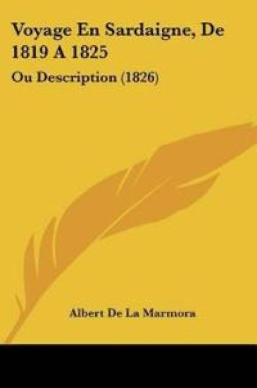 Voyage En Sardaigne, De 1819 A 1825