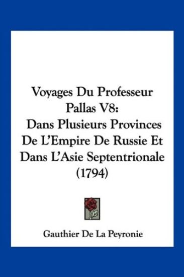 Voyages Du Professeur Pallas V8