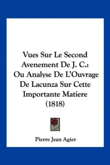 Vues Sur Le Second Avenement De J. C.