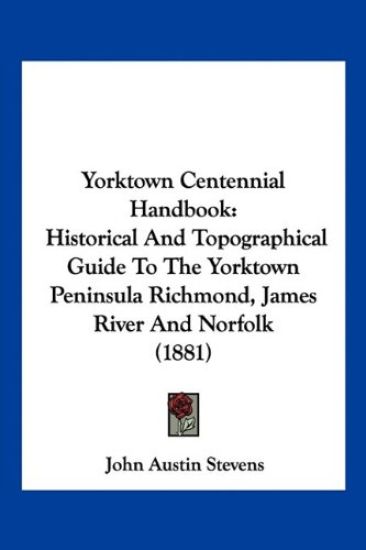 Yorktown Centennial Handbook