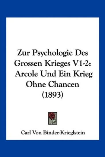 Binder-Krieglstein, C: Zur Psychologie Des Grossen Krieges V