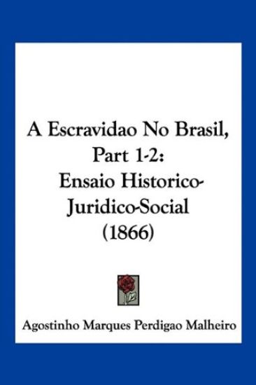 A Escravidao No Brasil, Part 1-2