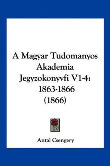 A Magyar Tudomanyos Akademia Jegyzokonyvfi V1-4
