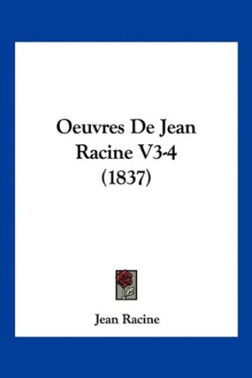 Oeuvres de Jean Racine V3-4 (1837)