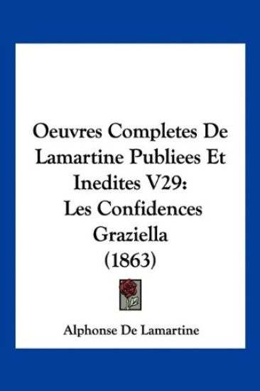 Oeuvres Completes De Lamartine Publiees Et Inedites V29