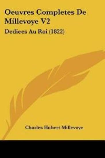 Oeuvres Completes De Millevoye V2