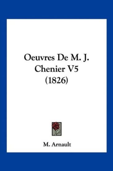 Oeuvres De M. J. Chenier V5 (1826)