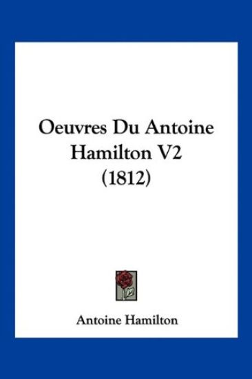 Oeuvres Du Antoine Hamilton V2 (1812)
