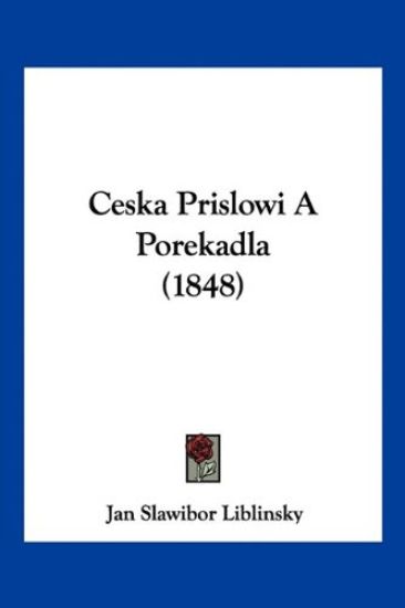 Ceska Prislowi A Porekadla (1848)