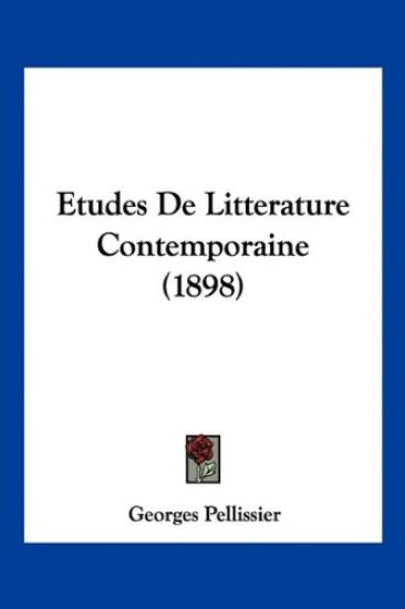 Etudes De Litterature Contemporaine (1898)