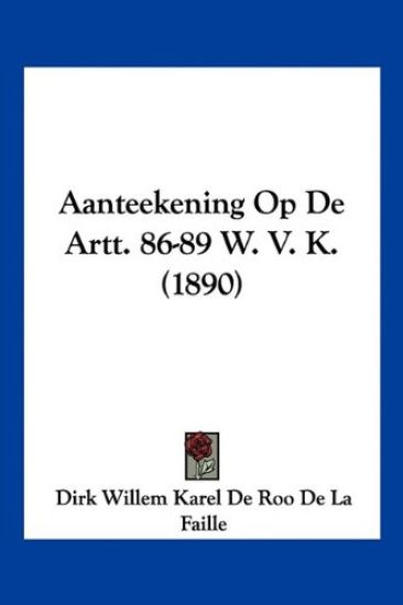 Aanteekening Op De Artt. 86-89 W. V. K. (1890)