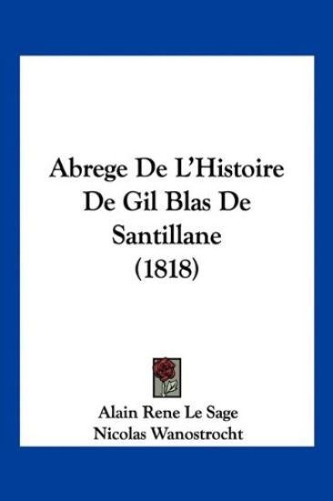 Abrege De L'Histoire De Gil Blas De Santillane (1818)