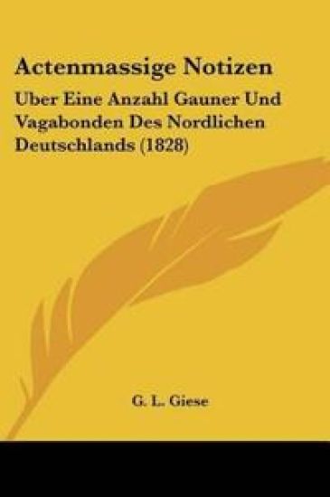 Giese, G: Actenmassige Notizen