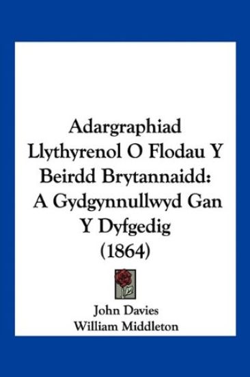 Adargraphiad Llythyrenol O Flodau Y Beirdd Brytannaidd
