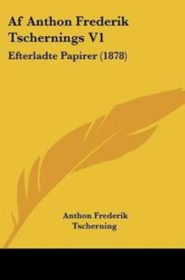 Af Anthon Frederik Tschernings V1