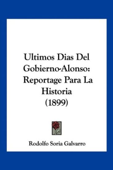 Ultimos Dias Del Gobierno-Alonso