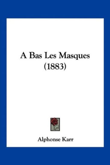 A Bas Les Masques (1883)