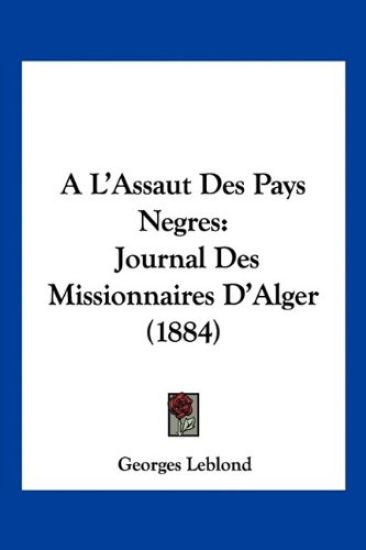 A L'Assaut Des Pays Negres