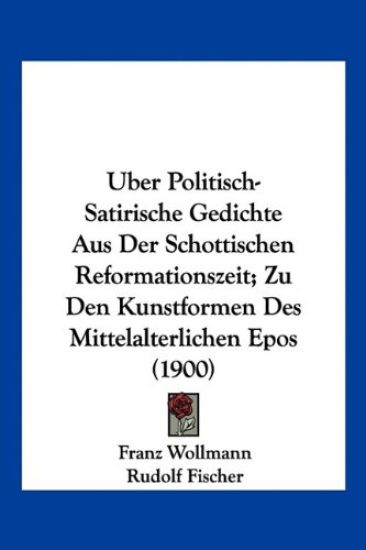 Wollmann, F: Uber Politisch-Satirische Gedichte Aus Der Scho