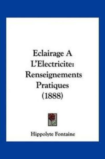 Eclairage A L'Electricite