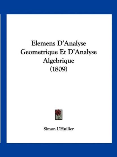 Elemens D'Analyse Geometrique Et D'Analyse Algebrique (1809)