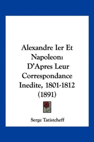 Alexandre Ier Et Napoleon