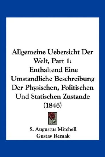 Mitchell, S: Allgemeine Uebersicht Der Welt, Part 1