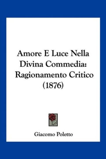 Amore E Luce Nella Divina Commedia