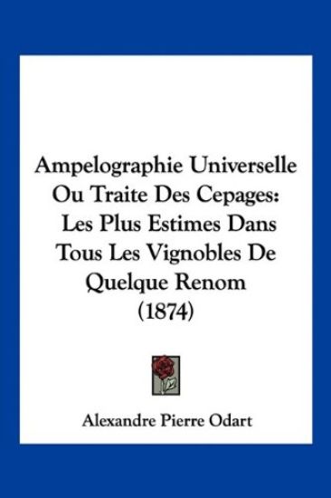 Ampelographie Universelle Ou Traite Des Cepages