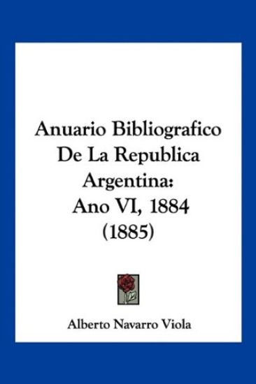 Anuario Bibliografico De La Republica Argentina