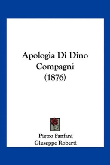 Apologia Di Dino Compagni (1876)