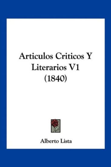 Articulos Criticos Y Literarios V1 (1840)