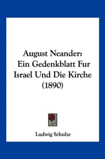Schulze, L: August Neander