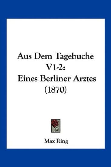 Ring, M: Aus Dem Tagebuche V1-2