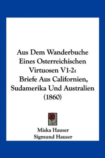 Hauser, M: Aus Dem Wanderbuche Eines Osterreichischen Virtuo