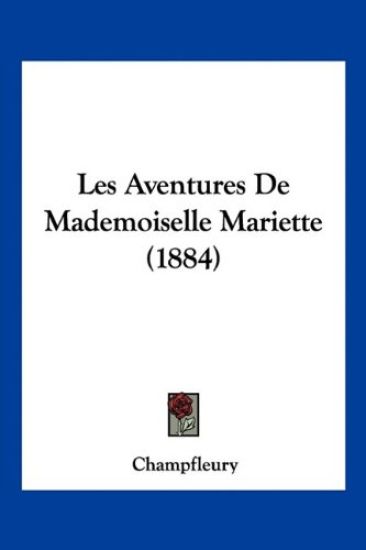 Les Aventures De Mademoiselle Mariette (1884)