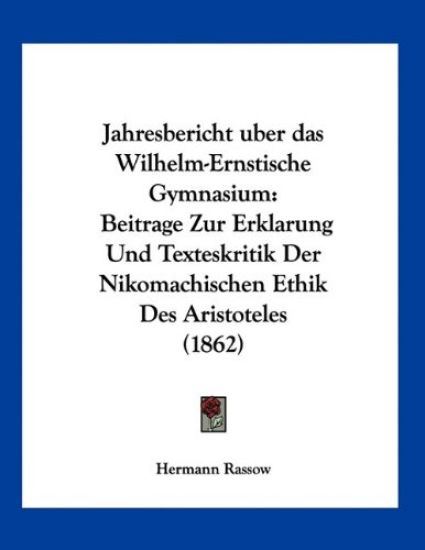 Rassow, H: Jahresbericht uber das Wilhelm-Ernstische Gymnasi