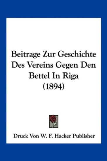 Druck Von W. F. Hacker Publisher: Beitrage Zur Geschichte De