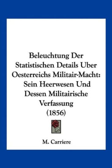 Carriere, M: Beleuchtung Der Statistischen Details Uber Oest