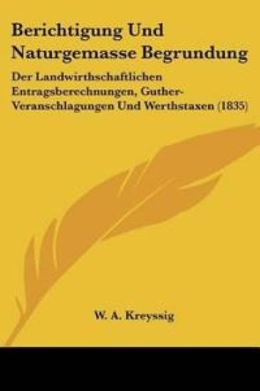 Kreyssig, W: Berichtigung Und Naturgemasse Begrundung
