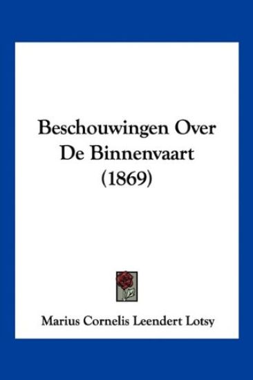 Beschouwingen Over De Binnenvaart (1869)