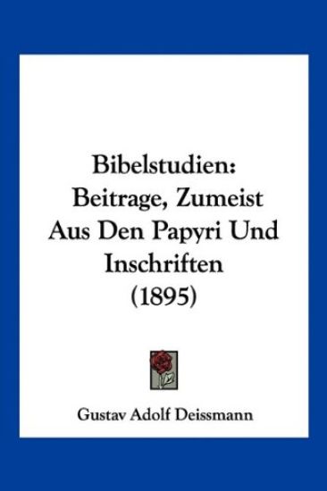 Deissmann, G: Bibelstudien
