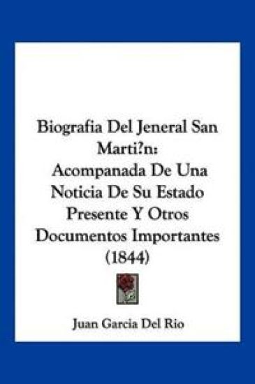 Biografia Del Jeneral San Marti?n