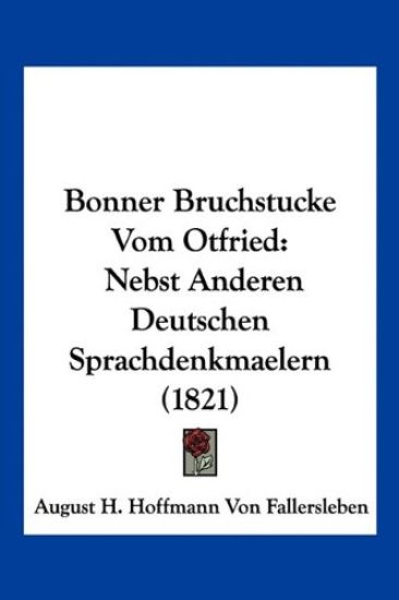 Bonner Bruchstucke Vom Otfried