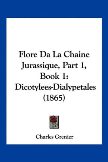 Flore Da La Chaine Jurassique, Part 1, Book 1
