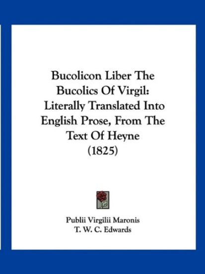 Bucolicon Liber The Bucolics Of Virgil