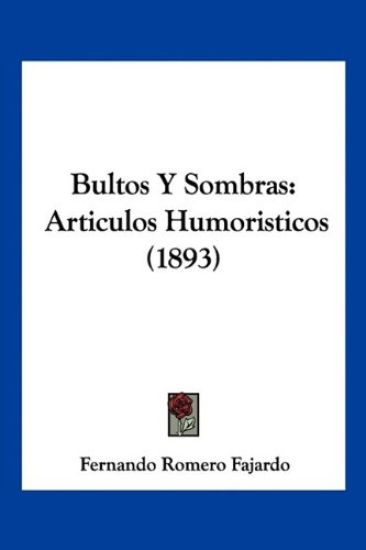 Bultos Y Sombras