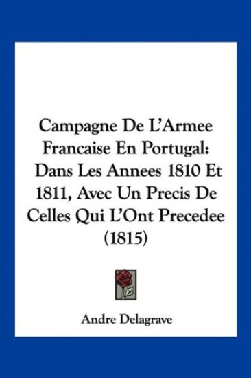 Campagne De L'Armee Francaise En Portugal