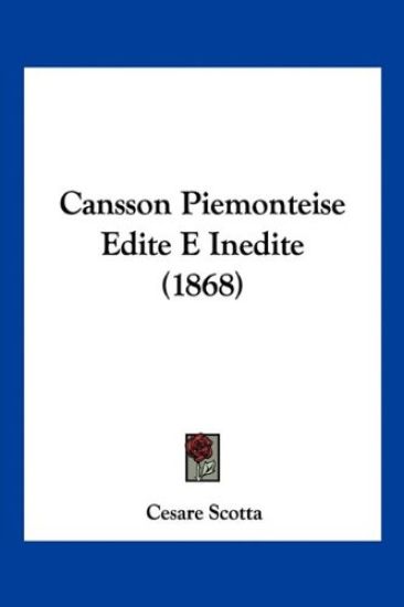 Cansson Piemonteise Edite E Inedite (1868)