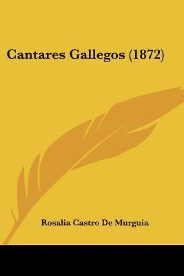 Cantares Gallegos (1872)
